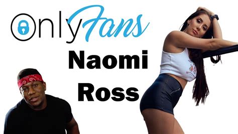 naomi ross onlyfans blowjob|Free Naomi Ross Porn